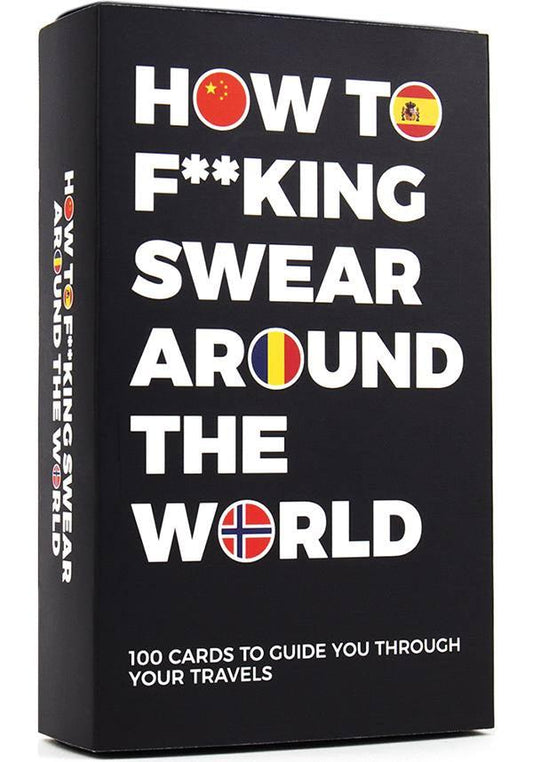 How To F**king Swear Around The World | CARDS